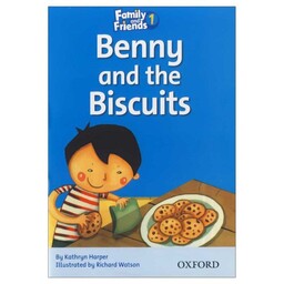 کتاب Family And Friends 1 Benny And The Biscuits اثر Kathryn Harper انتشارات واژه اندیش