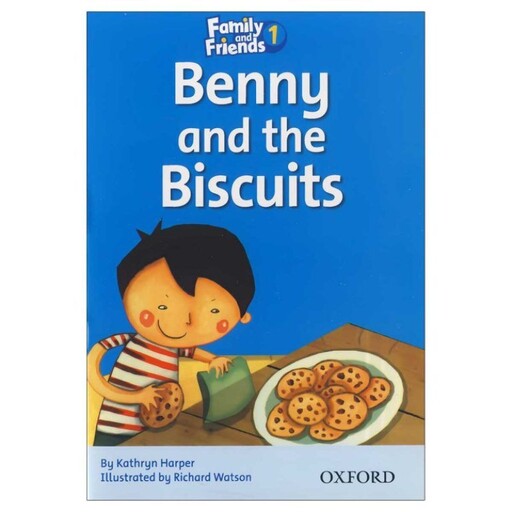 کتاب Family And Friends 1 Benny And The Biscuits اثر Kathryn Harper انتشارات واژه اندیش