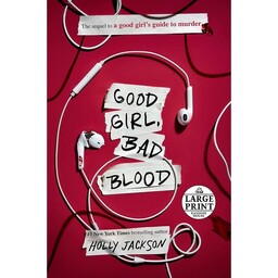 کتاب Good Girl Bad Blood اثر Holly Jackson انتشارات Random House