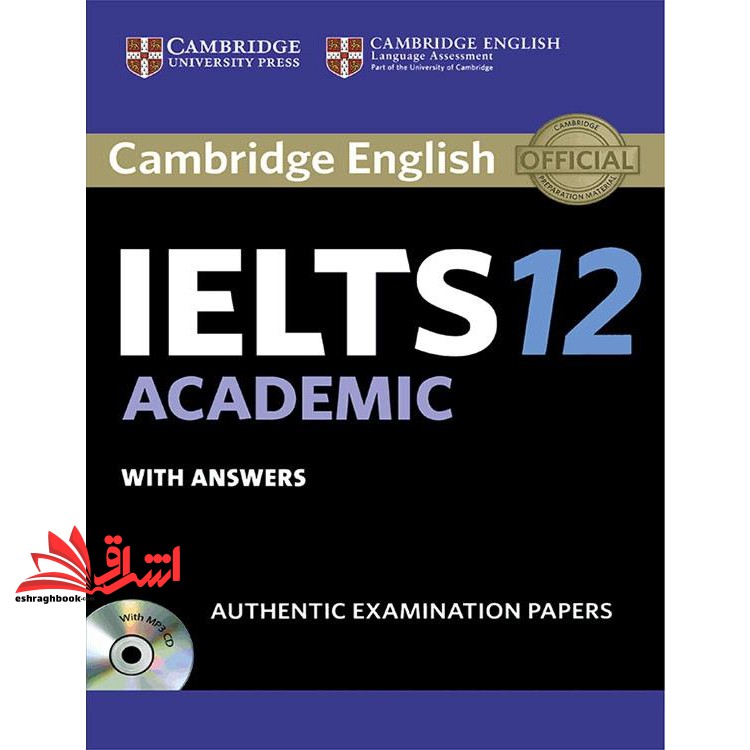کتاب CAMBRIDGE IELTS 12+CD ACADEMIC (cambridge university press (کمبریج))