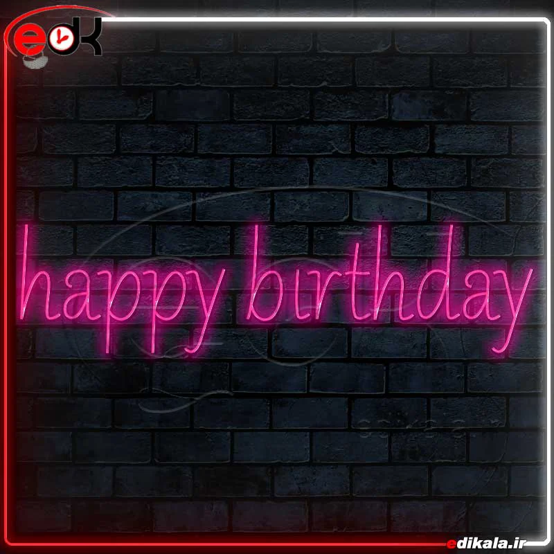 تابلو نئون طرح happy birthday شماره 1 در ابعاد مختلف+ترانس