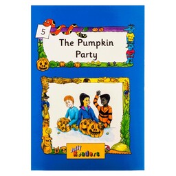 کتاب Jolly Readers 5 The Pumkin Partyاثر جمعی از نویسندگان انتشارات Ltd