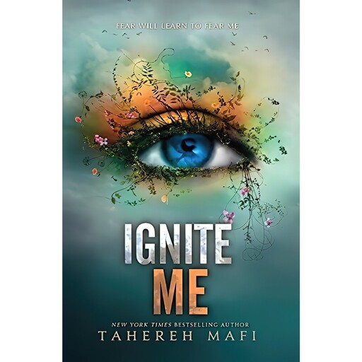 کتاب Ignite Me اثر Tahereh Mafi انتشارات HarperCollins