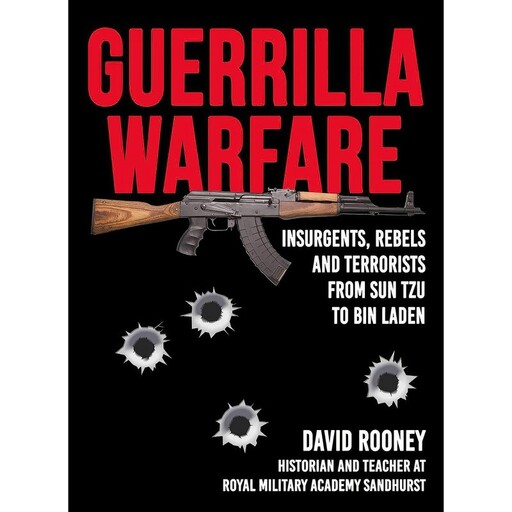 کتاب Guerrilla Warfare اثر David Rooney انتشارات Skyhorse