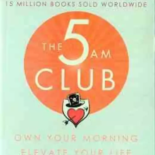 The 5 Am Club ( Robin Sharma ) باشگاه 5 صبحی ها