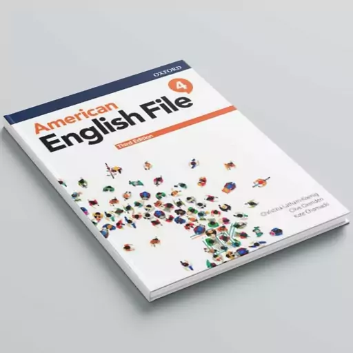 کتاب امریکن انگلیش فایل 4 ویرایش سوم - American English File 4 3rd Edition