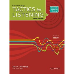 کتاب  Developing Tactics for Listening اثر Jack C. Richard with Grant Trew انتشارات Oxford