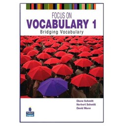 کتاب Focus on Vocabulary 1 اثر Diane Schmitt انتشارات هدف نوین