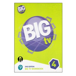 کتاب Big English Big TV 4 Workbook 2nd Edition اثر جمعی از نویسندگان انتشارات الوندپویان