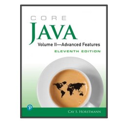 کتاب Core Java Volume II–Fundamentals, 11th Edition اثر Cay S. Horstmann  انتشارات مولفین طلایی