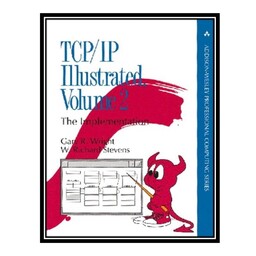 کتاب TCP/IP Illustrated: The Implementation, Vol. 2 1st Edition اثر Gary R. Wright and W. Richard Stevens انتشارات مؤلفی