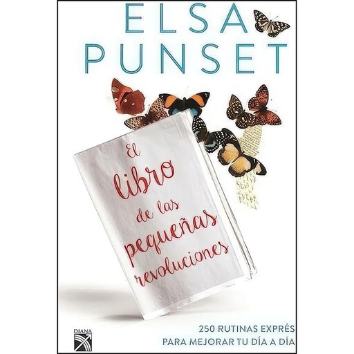 کتاب El libro de las pequenas revoluciones  اثر Elsa Punset انتشارات Planeta Publishing