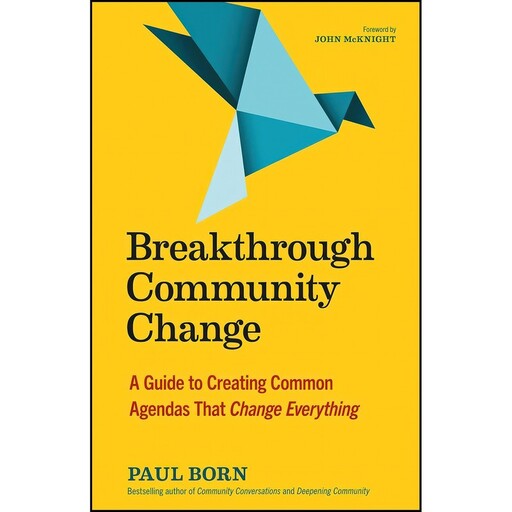 کتاب Breakthrough Community Change اثر Paul Born انتشارات Berrett-Koehler Publishers