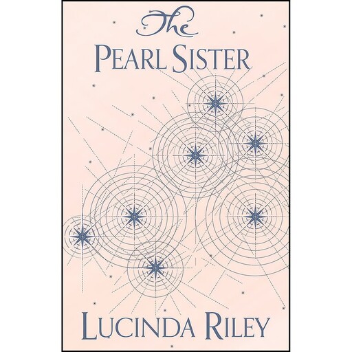 کتاب The Pearl Sister  اثر Lucinda Riley انتشارات Macmillan