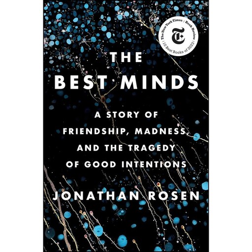 کتاب The Best Minds اثر Jonathan Rosen انتشارات Penguin Press