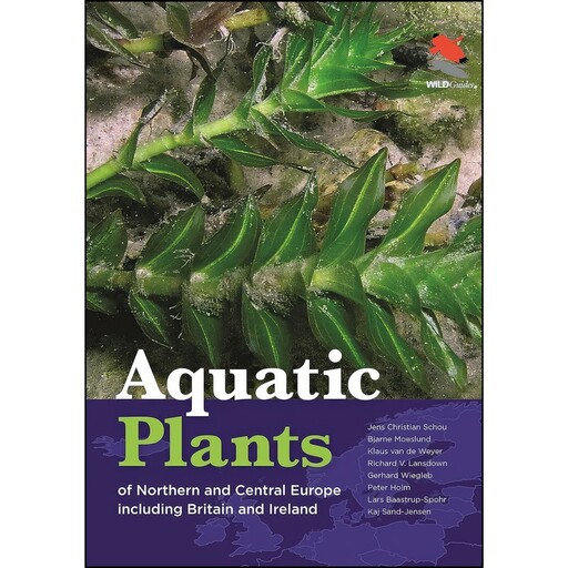 کتاب Aquatic Plants of Northern and Central Europe including Britain and Ireland  اثر جمعی از نویسندگان انتشارات Princet