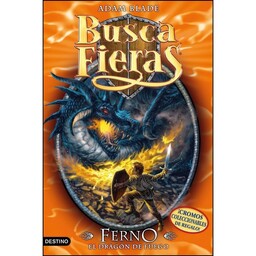 کتاب Ferno, el Dragon de fuego اثر Adam Blade,Macarena Salas انتشارات Destino Infantil &amp; Juvenil