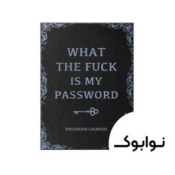 کتاب What The Fuck Is My Password (رمان چه لعنتی رمز عبور من است) - چاپ اصلی