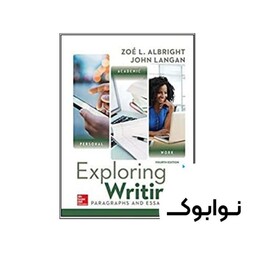 Exploring Writing Paragraphs and Essays - چاپ اصلی