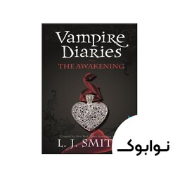 کتاب The Awakening (رمان بیداری) (The Vampire Diaries Book 1) - چاپ اصلی