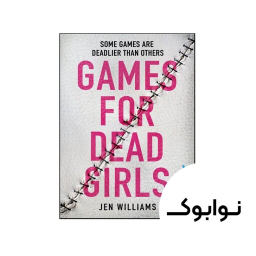 کتاب Games for Dead Girls (رمان بازی برای دختران مرده) - چاپ اصلی