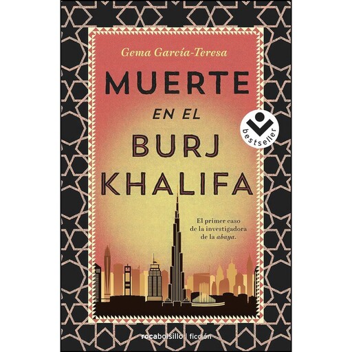 کتاب Muerte en el Burj Khalifa اثر Gema Garc&iacute;a Teresa انتشارات Roca Bolsillo
