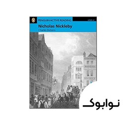 Penguin Active Reading 4 Nicholas Nickleby - چاپ اصلی