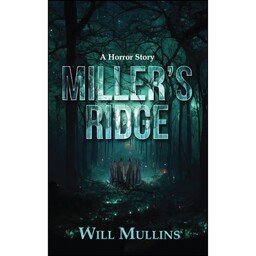 کتاب Millers Ridge اثر Will Mullins انتشارات تازه ها