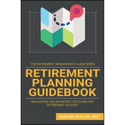 کتاب Retirement Planning Guidebook اثر Wade Pfau انتشارات تازه ها