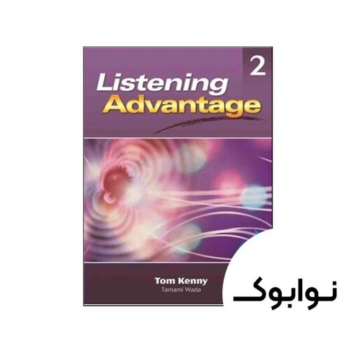 Listening Advantage 2 - چاپ اصلی