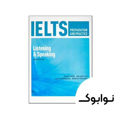 IELTS Preparation and Practice 3rd(Listening & Speaking) - چاپ اصلی