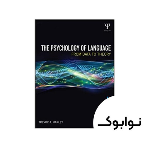 کتاب The Psychology of Language From Data to Theory 4th - چاپ اصلی