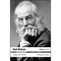 کتاب Hojas de hierba اثر Walt Whitman,Manuel Villar Raso انتشارات Alianza Editorial