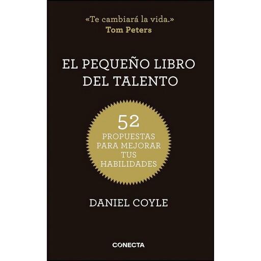 کتاب El pequeno libro del talento اثر جمعی از نویسندگان انتشارات CONECTA