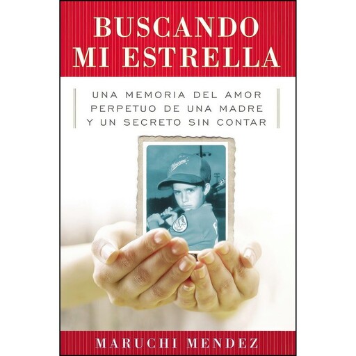 کتاب Buscando Mi Estrella اثر Maruchi Mendez انتشارات C.A. Press