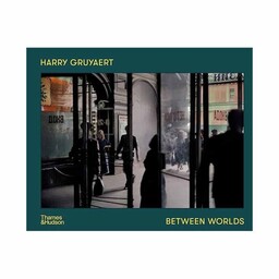 کتاب Harry Gruyaert - Between Worlds اثر Harry Gruyaert انتشارات تیمز و هادسون