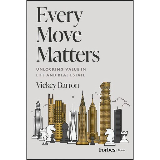 کتاب Every Move Matters اثر Vickey Barron انتشارات ForbesBooks