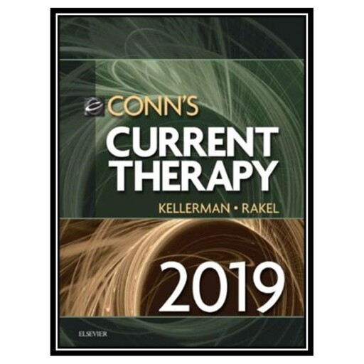 کتاب Conn’s Current Therapy 2019 اثر Rick D. Kellerman &amp; David Rakel انتشارات مؤلفین طلایی