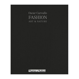 کتاب Fashion Art and Nature chez Oscar Carvallo اثر Helene Farnault انتشارات تیمز و هادسون