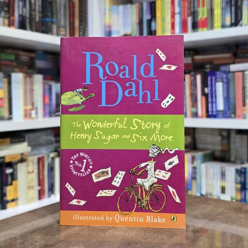 کتاب Roald Dahl - The Wonderful Story of Henry Sugar and Six More