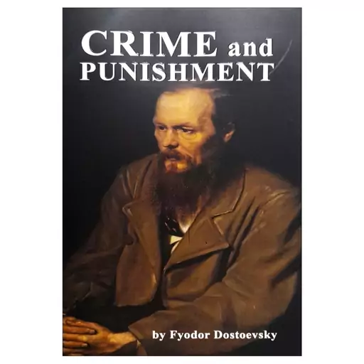 کتاب رمان Crime and Punishment (جنایات و مکافات)، اثر Fyodor Dostoyevski (فئودور داستایوفسکی)، زبان انگلیسی،کیفیت A Plus