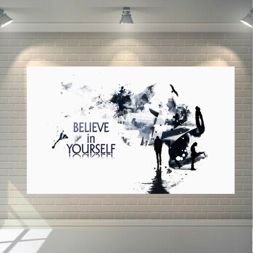 پوستر دیواری طرح انگیزش مدل BELIEVE IN YOU RSELF کد SDP1606