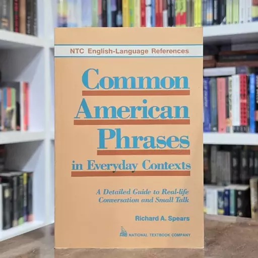 کتاب Common American Phrases in Everyday Contexts 