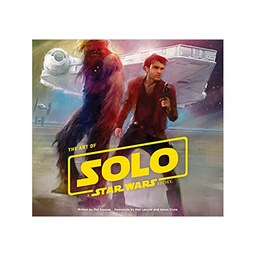 کتاب The Art of Solo  A Star Wars Story