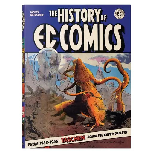 کتاب The History of EC Comics  انتشارات TASCHEN