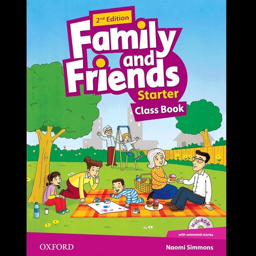کتاب  Family  and  Friends  Starter اثر  Naomi  Simmons جدیدترین ویرایش به همراه فایل صوتی 