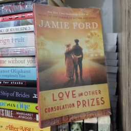کتاب زبان اصلی Love and Other Consolation Prizes - اثر جمی فورد