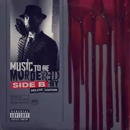 آلبوم موسیقی Music To Be Murdered By - Side B از Eminem