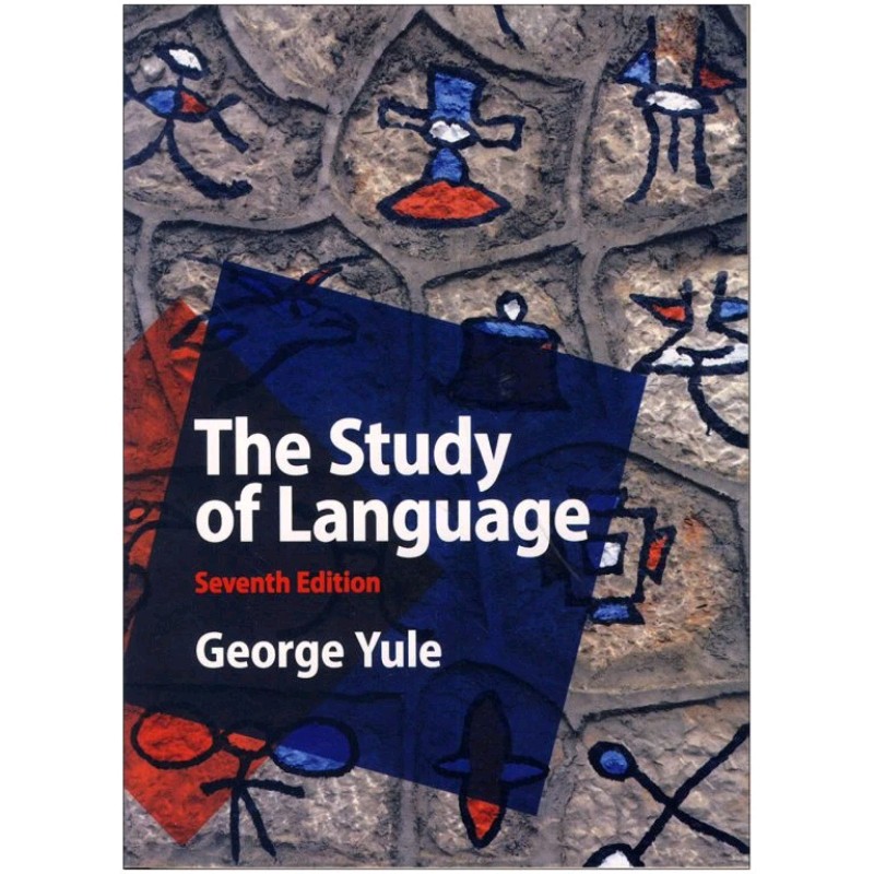 کتاب The Study Of Language 7th Edition اثر George Yule 