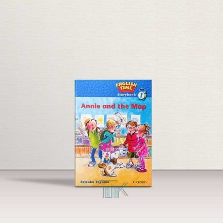  استوری بوک انگلیش تایم 1 English Time Storybook 1 Annie And The Map